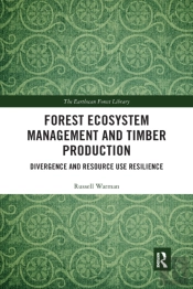 Forest Ecosystem Management And Timber Production
