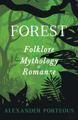 Bertrand.pt - Forest Folklore, Mythology And Romance