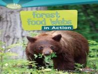 Forest Food Webs In Action