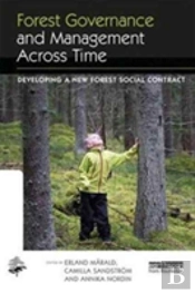 Forest Governance And Management Across Time