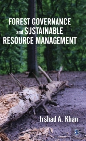 Forest Governance And Sustainable Resource Management