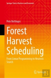 Forest Harvest Scheduling