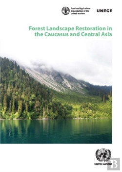 Bertrand.pt - Forest Landscape Restoration In The Caucasus And Central Asia