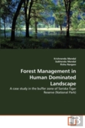 Forest Management In Human Dominated Landscape