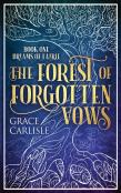 Forest Of Forgotten Vows