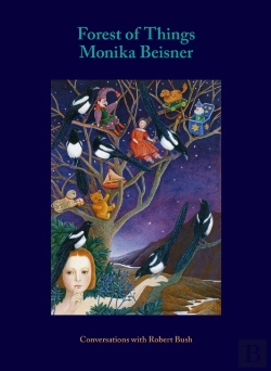 Bertrand.pt - Forest Of Things: Monika Beisner