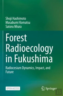 Bertrand.pt - Forest Radioecology In Fukushima