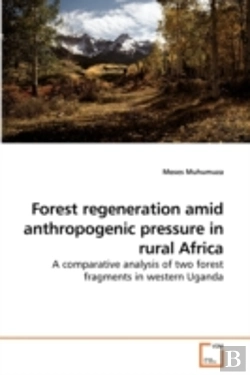 Bertrand.pt - Forest Regeneration Amid Anthropogenic