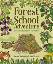 Forest School Adventure