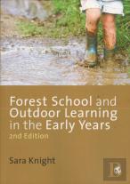 Forest School And Outdoor Learning In The Early Years