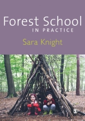 Forest School In Practice