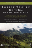 Forest Tenure Reform In Asia And Africa