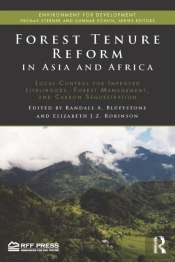 Forest Tenure Reform In Asia And Africa