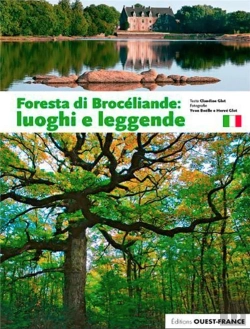 Bertrand.pt - Foresta Di Brocéliande : Luoghi E Leggende