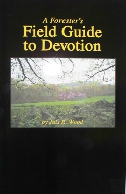 Bertrand.pt - Forester'S Field Guide To Devotion