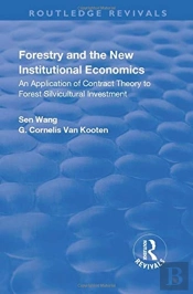 Forestry And The New Institutional Economics