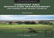 Forestry And Woodland Management On Farms And Rural Estates