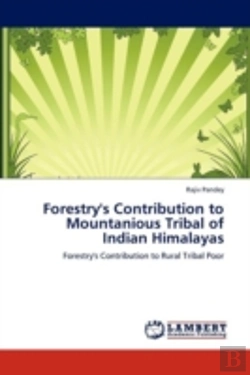 Bertrand.pt - Forestry'S Contribution To Mountanious Tribal Of Indian Himalayas