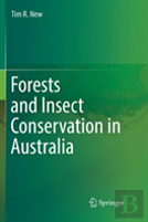 Forests And Insect Conservation In Australia