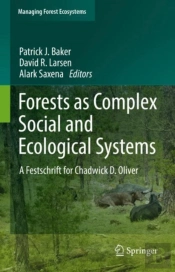 Forests As Complex Social And Ecological Systems