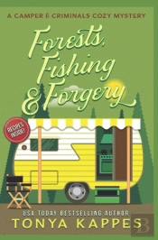 Forests, Fishing, & Forgery
