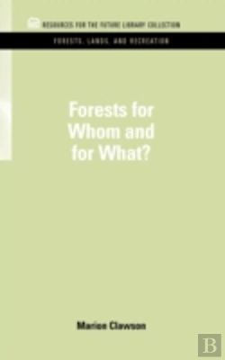 Bertrand.pt - Forests For Whom And For What?