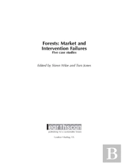Forests: Market And Intervention Failures