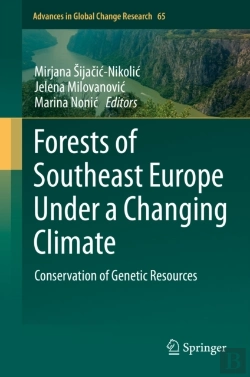 Bertrand.pt - Forests Of Southeast Europe Under A Changing Climate