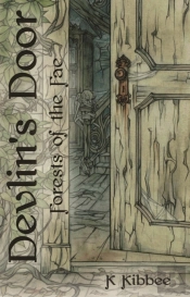 Forests Of The Fae: Devlin'S Door