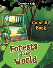Forests Of The World Coloring Book