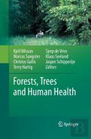 Forests, Trees And Human Health