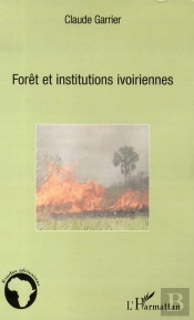 Forêt Et Institutions Ivoiriennes
