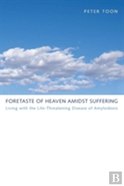 Bertrand.pt - Foretaste Of Heaven Amidst Suffering