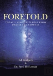 Foretold: Today'S News Yesterday From Da