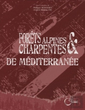 Forêts Alpines Et Charpentes