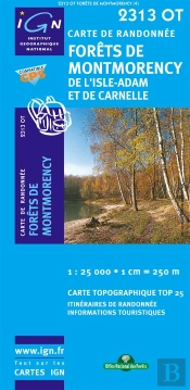 Forêts De Montmorency ; De L'Isle-Adam Et De Carnelle ; 2313 Ot