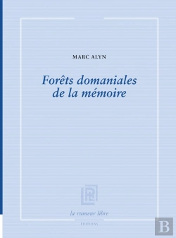 Bertrand.pt - Forets Domaniales De La Memoire