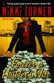 Forever A Hustler'S Wife
