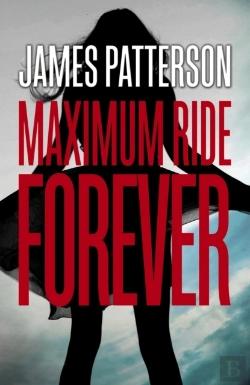 Bertrand.pt - Forever: A Maximum Ride Novel