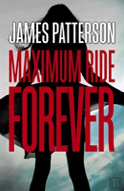 Bertrand.pt - Forever: A Maximum Ride Novel