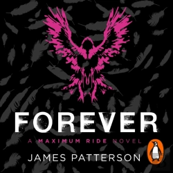 Bertrand.pt - Forever: A Maximum Ride Novel