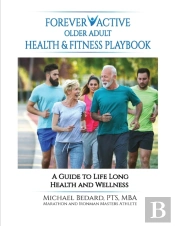 Forever Active Older Adult Health & Fitness Playbook