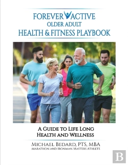 Bertrand.pt - Forever Active Older Adult Health & Fitness Playbook