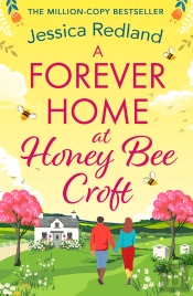 Forever Home At Honey Bee Croft