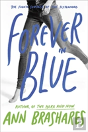 Forever In Blue: The Fourth Summer Of The Sisterhood