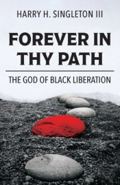 Forever In Thy Path
