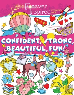 Bertrand.pt - Forever Inspired Coloring Book: Confident, Strong, Beautiful, Fun