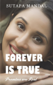 Forever Is True