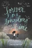 Forever, Or A Long, Long Time