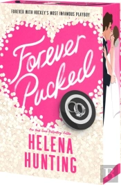 Forever Pucked